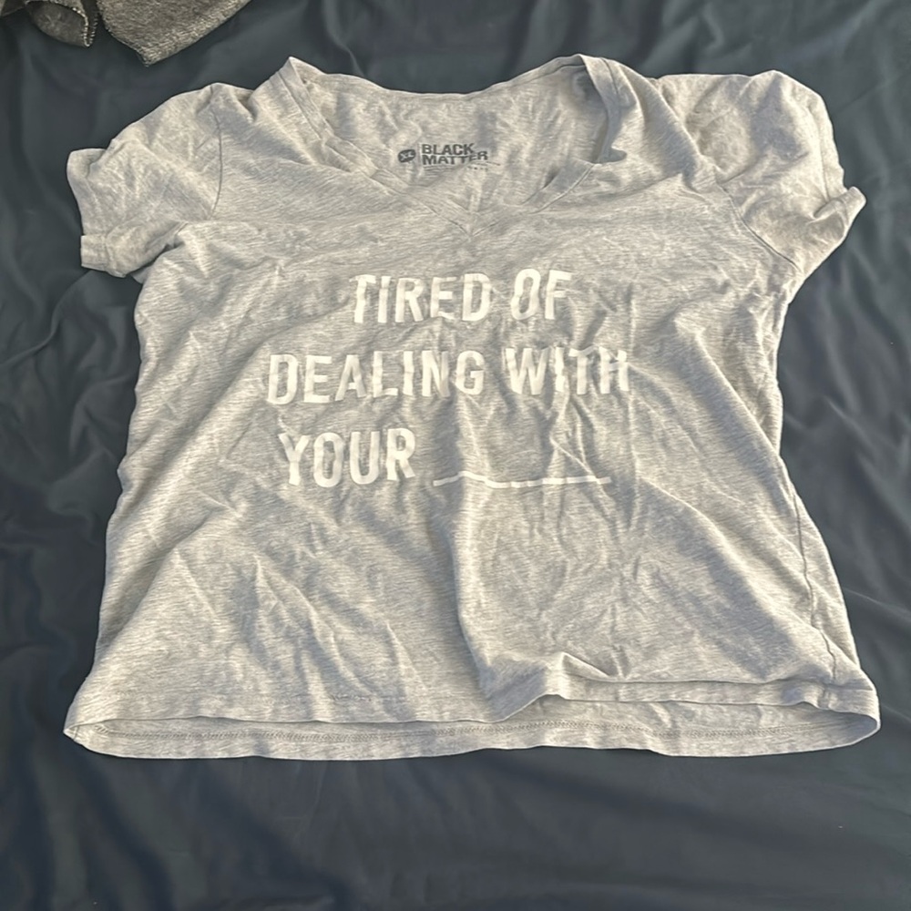 Black Matter - Tired of Dealing with your ___